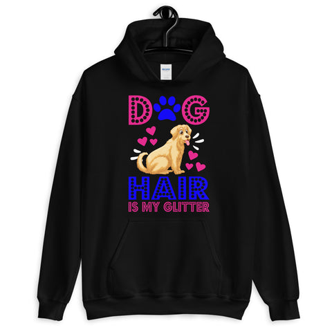 Image of Dog Hair Is My Glitter - Hoodie