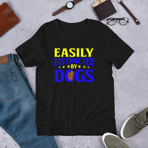 Image of Easily Distracted by Dogs - Cotton T-Shirt