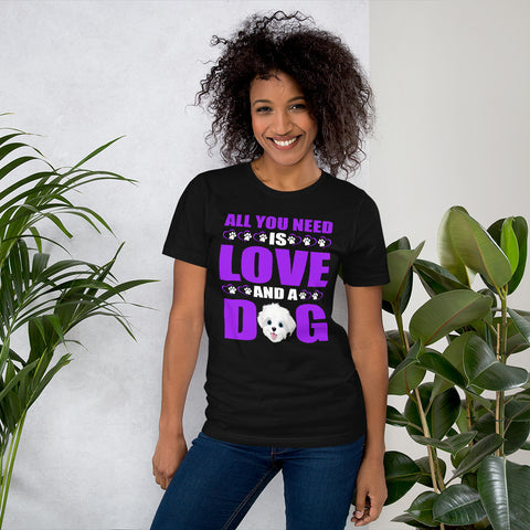 Image of All You Need Is Love and a Dog - Cotton T-Shirt
