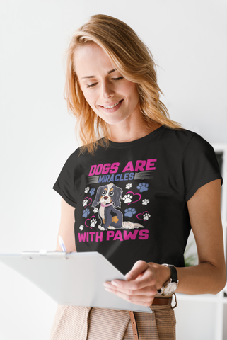 Image of Dogs Are Miracles With Paws - Women's Cotton T-Shirt