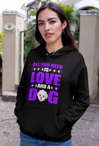 Image of All You Need Is Love and a Dog - Hoodie