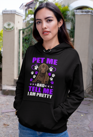 Image of Pet Me and Tell Me I Am Pretty - Hoodie