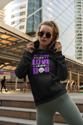 Image of All You Need Is Love and a Dog - Hoodie