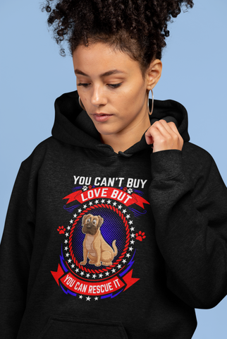 Image of You Can't Buy Love but You Can Rescue It - Hoodie