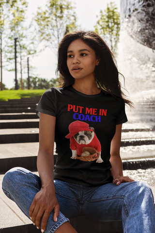 Image of Put Me in Coach - Women's Cotton T-Shirt