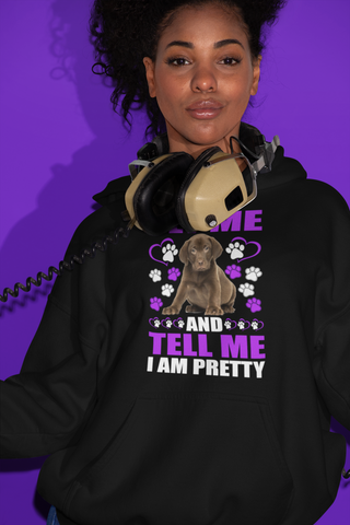 Image of Pet Me and Tell Me I Am Pretty - Hoodie