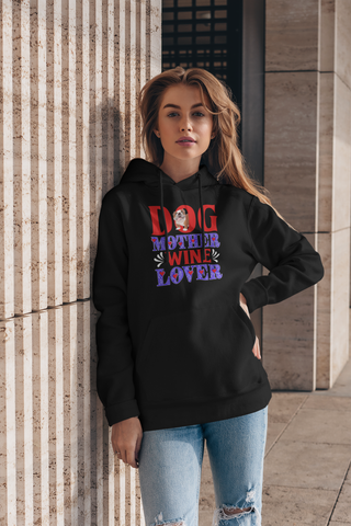 Image of Dog Mother Wine Lover - Hoodie