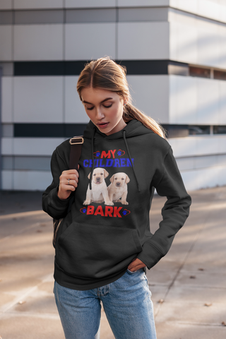 Image of My Children Bark - Hoodie