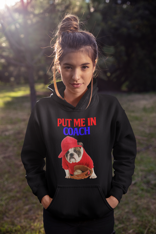 Image of Put Me in Coach - Hoodie