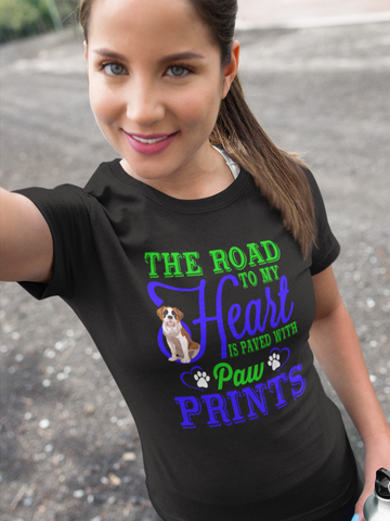 Image of The Road to My Heart Is Paved With Paw Prints - Cotton T-Shirt