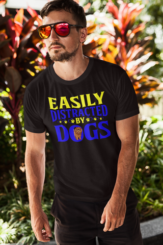 Image of Easily Distracted by Dogs - Cotton T-Shirt