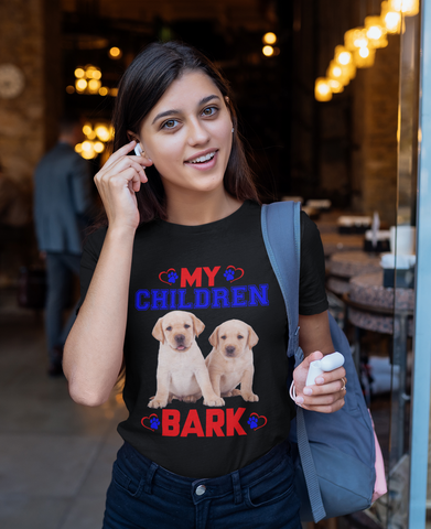 Image of My Children Bark - Cotton T-Shirt