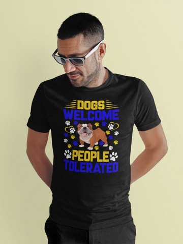 Image of Dogs Welcome People Tolerated - Cotton T-Shirt