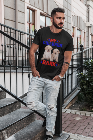 Image of My Children Bark - Cotton T-Shirt
