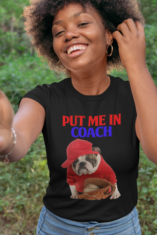 Image of Put Me in Coach - Women's Cotton T-Shirt