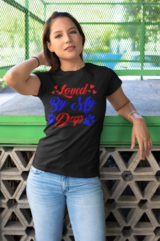 Image of Loved by My Dogs - Women's Cotton T-Shirt