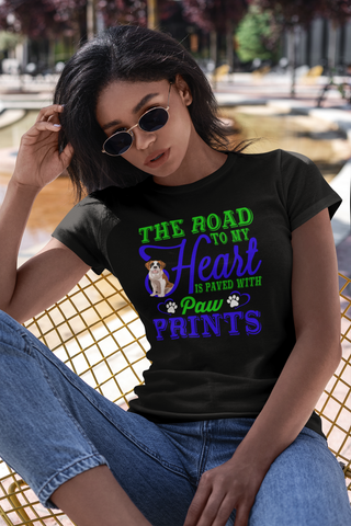 Image of The Road to My Heart Is Paved With Paw Prints - Women's Cotton T-Shirt