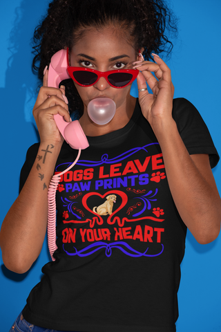 Image of Dogs Leave Paw Prints on Your Heart - Cotton T-Shirt