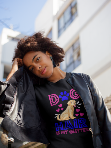 Image of Dog Hair Is My Glitter - Cotton T-Shirt