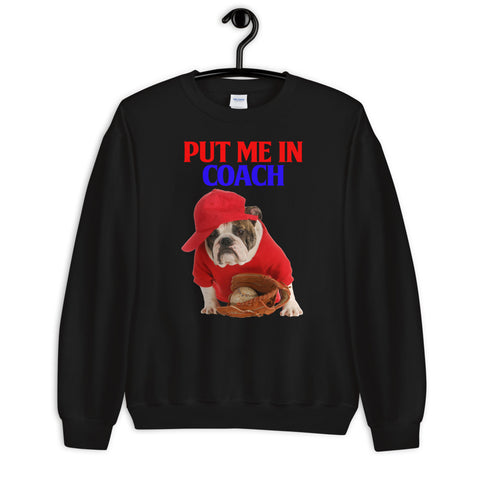 Image of Put Me in Coach - Sweatshirt