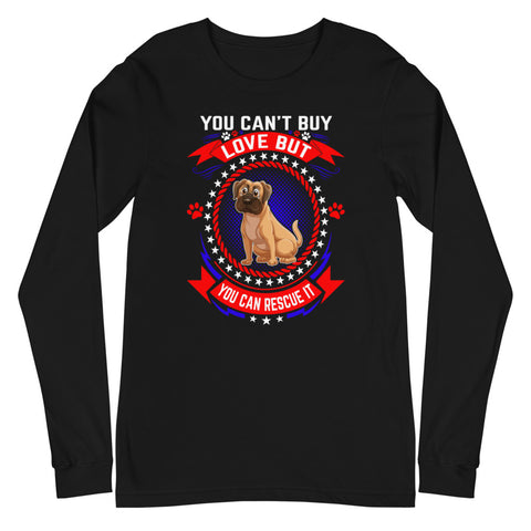 Image of You Can't Buy Love but You Can Rescue It - Long Sleeve Shirt