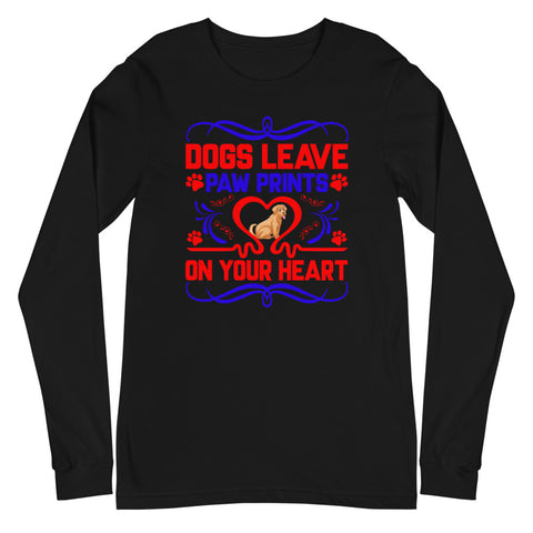 Image of Dogs Leave Paw Prints on Your Heart - Long Sleeve Shirt