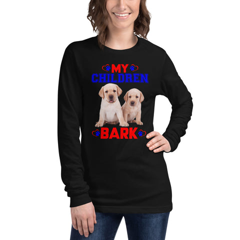 Image of My Children Bark - Long Sleeve Shirt