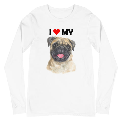 Image of I Love My Pug - Long Sleeve Shirt