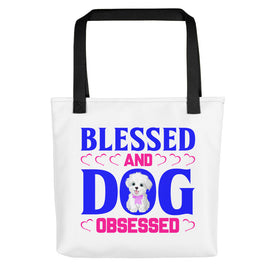 Blessed and Dog Obsessed - Tote Bag