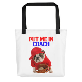 Put Me in Coach - Tote Bag