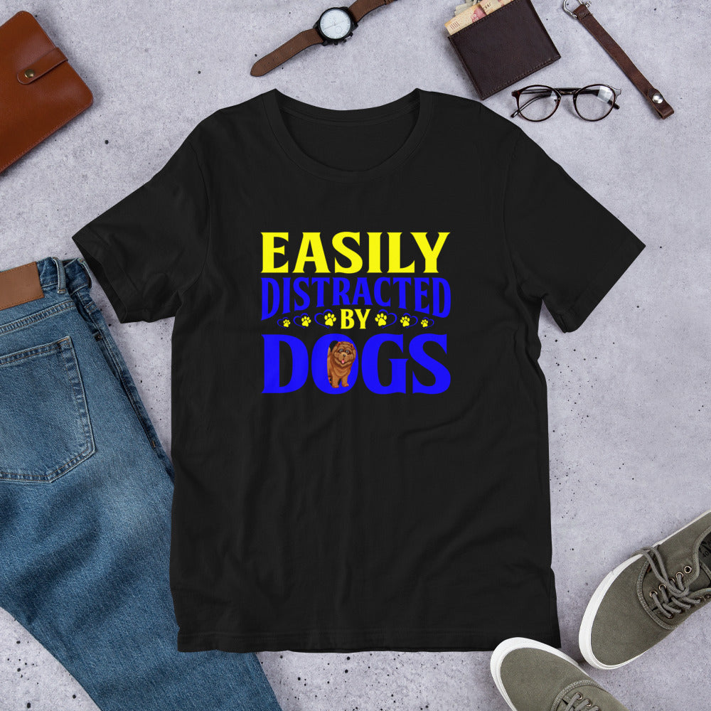 Easily Distracted by Dogs - Cotton T-Shirt
