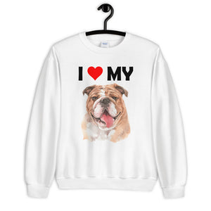 I Love My Bulldog - Sweatshirt