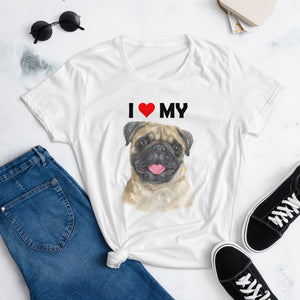I Love My Pug - Women's Cotton T-Shirt