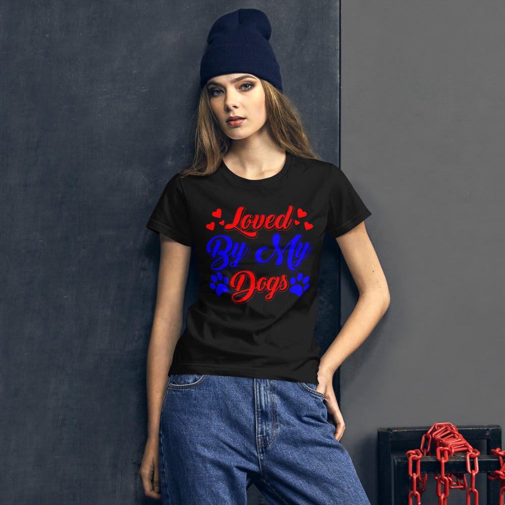 Loved by My Dogs - Women's Cotton T-Shirt