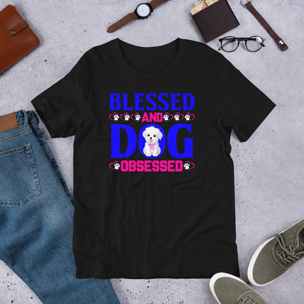 Blessed and Dog Obsessed - Cotton T-Shirt