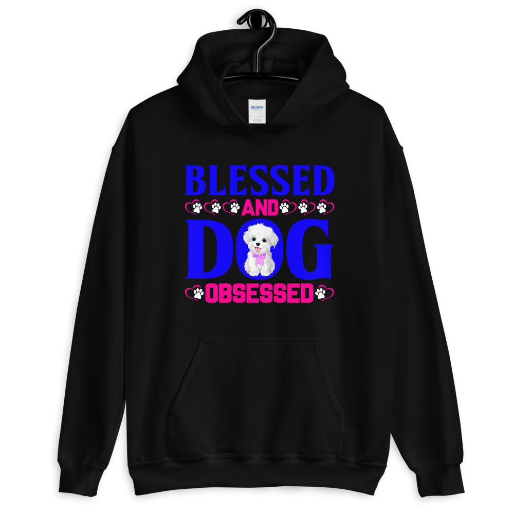 Blessed and Dog Obsessed - Hoodie