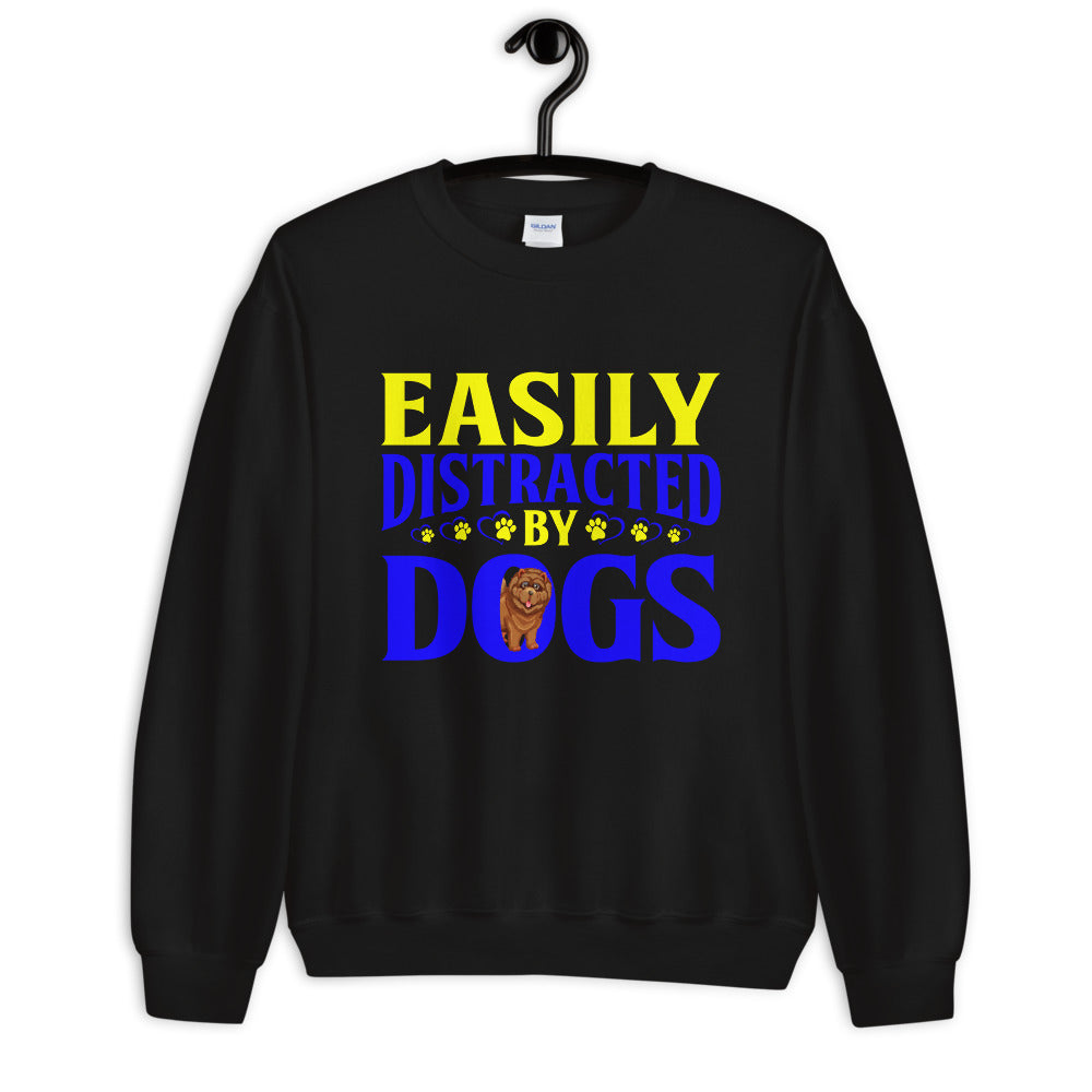 Easily Distracted by Dogs - Sweatshirt