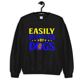 Easily Distracted by Dogs - Sweatshirt