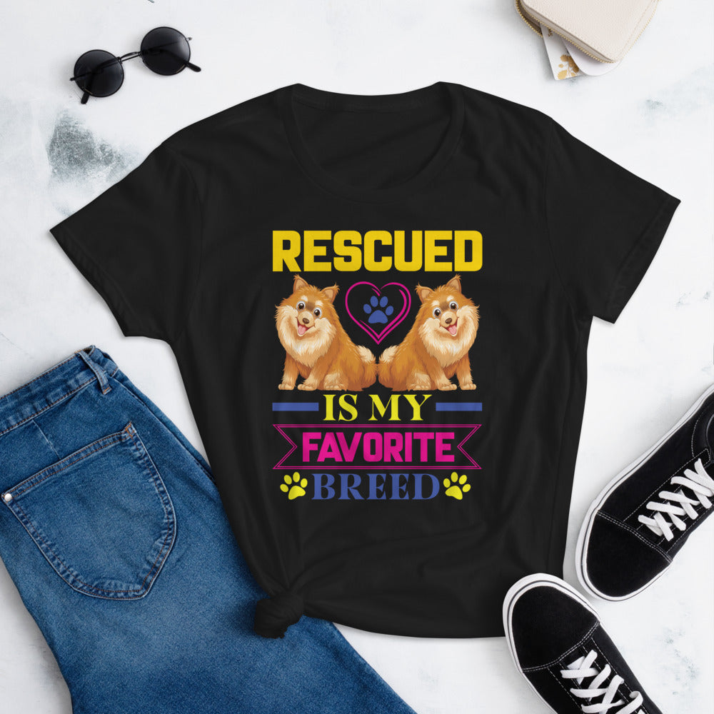 Rescued Is My Favorite Breed - Women's Cotton T-Shirt