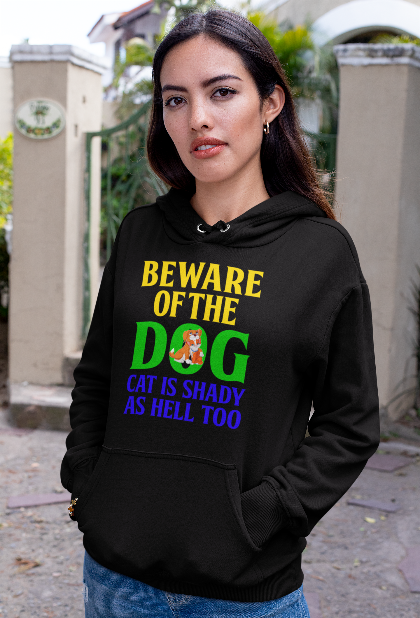 Beware of the Dog. Cat Is Shady as Hell Too - Hoodie