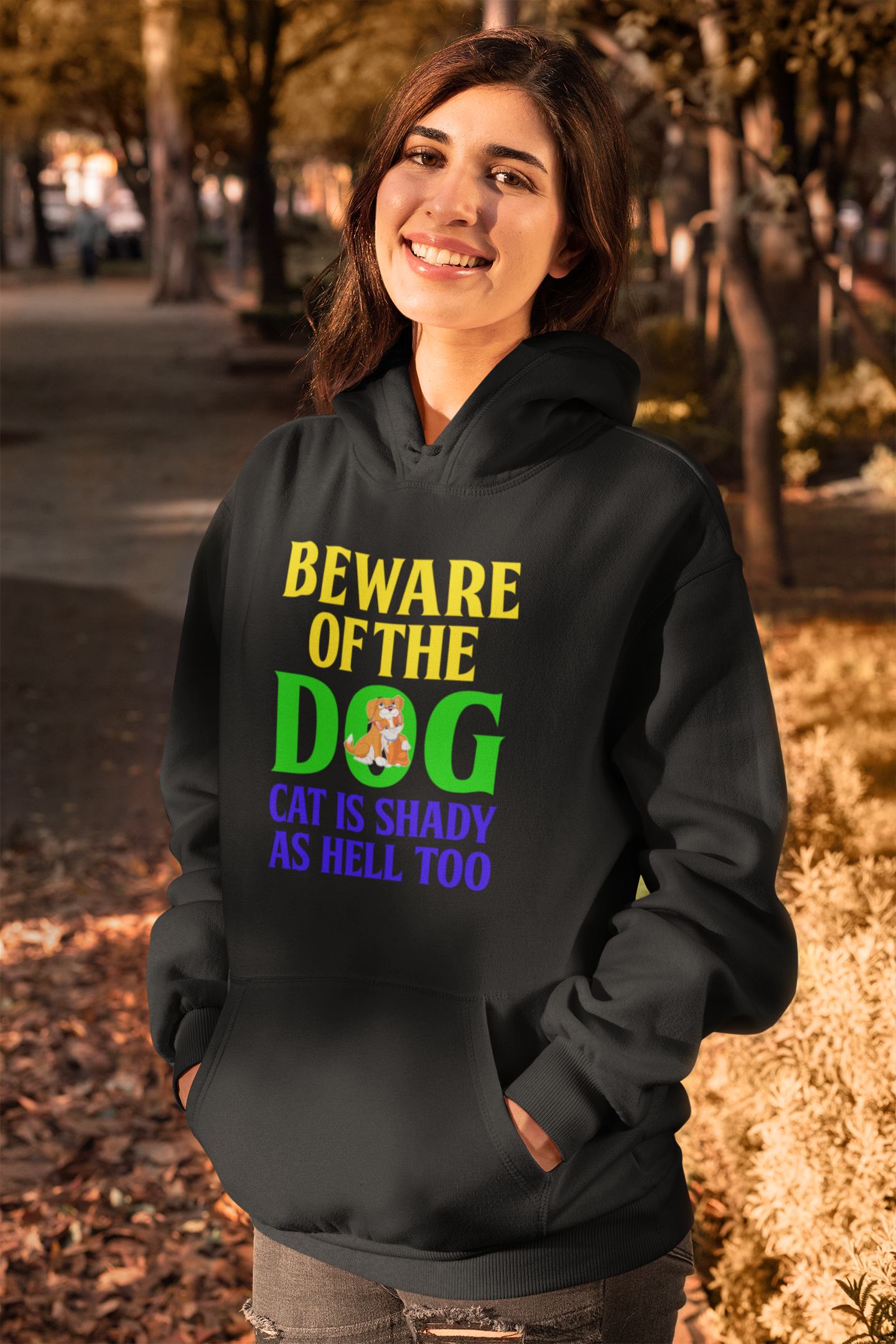 Beware of the Dog. Cat Is Shady as Hell Too - Hoodie