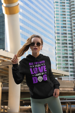 Image of All You Need Is Love and a Dog - Hoodie