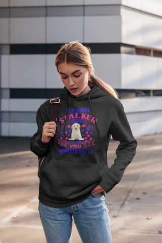 Image of Personal Stalker I Will Follow You Wherever You Go - Hoodie