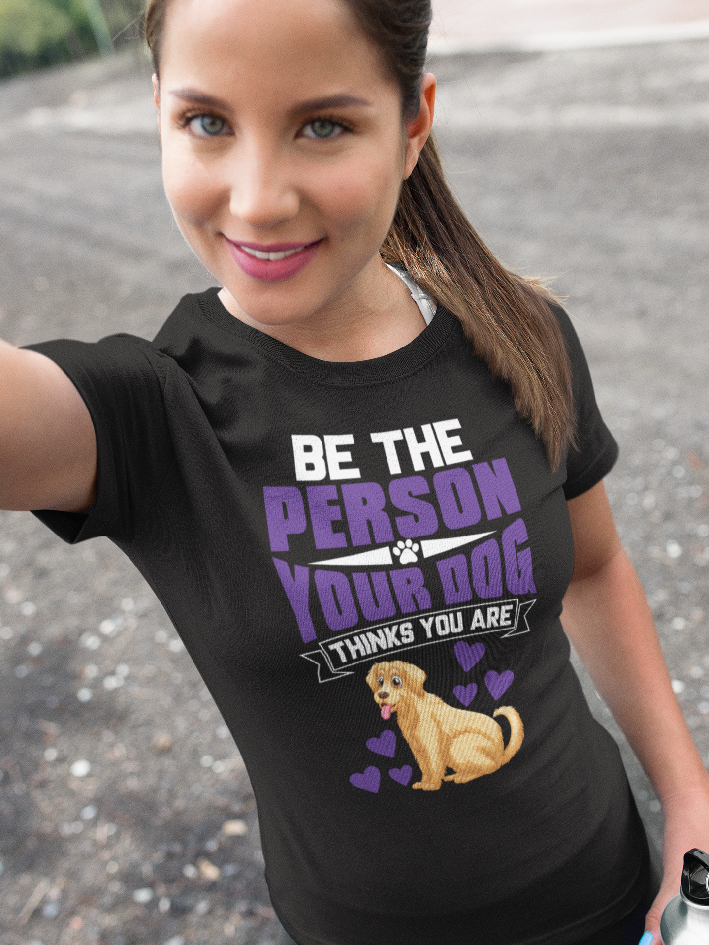 Be the Person Your Dog Thinks You Are - Cotton T-Shirt