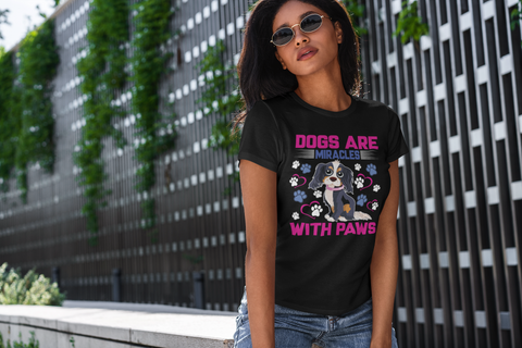 Image of Dogs Are Miracles With Paws - Women's Cotton T-Shirt