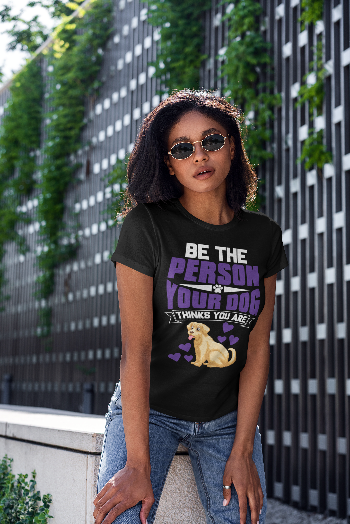Be the Person Your Dog Thinks You Are - Women's Cotton T-Shirt