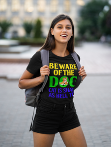 Beware of the Dog. Cat Is Shady as Hell Too - Cotton T-Shirt