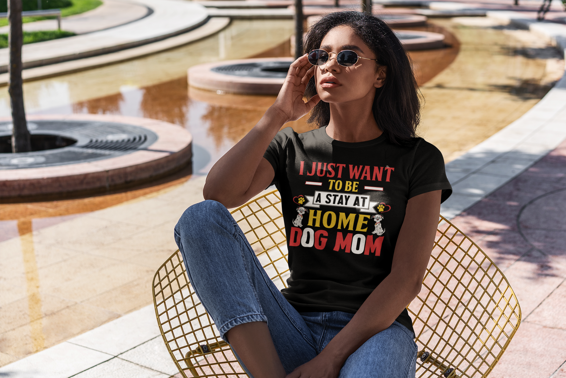 I Just Want to Be a Stay at Home Dog Mom - Women's Cotton T-Shirt