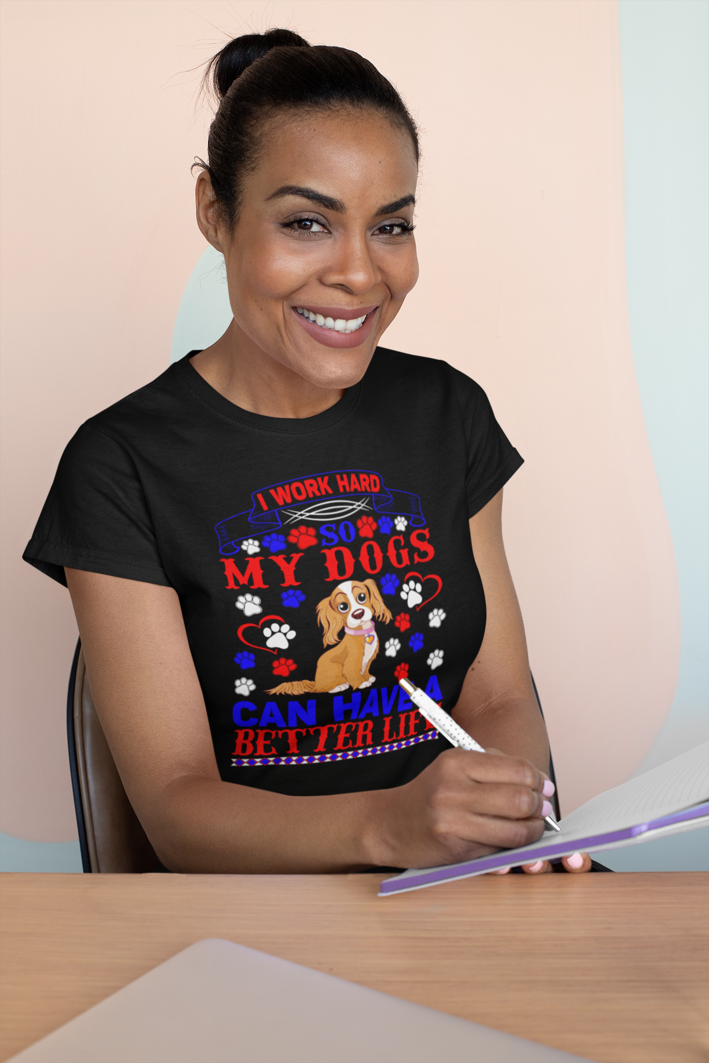 I Work Hard So My Dogs Can Have a Better Life - Women's Cotton T-Shirt