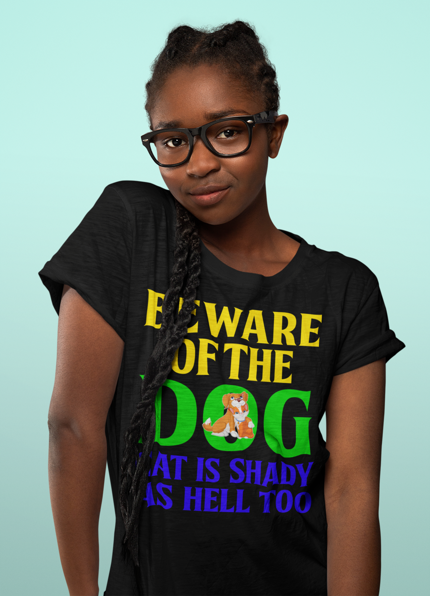 Beware of the Dog. Cat Is Shady as Hell Too - Cotton T-Shirt